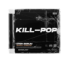 EDM Templates KILL-POP